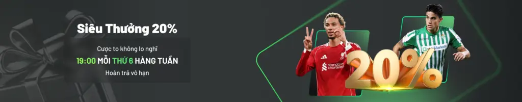 Siêu thưởng 20% Tại UK88